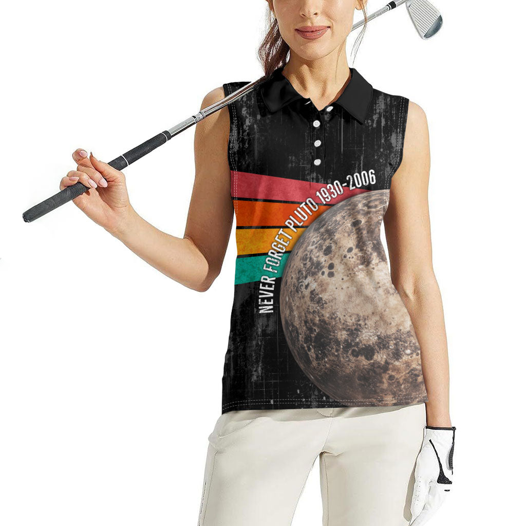 Never Forget Pluto Women Sleeveless Polo Shirt Distressed Retro Space Astronomy Science