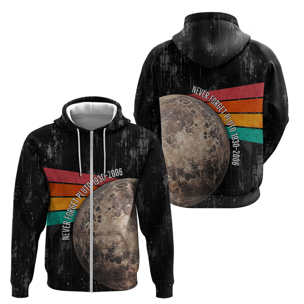 Never Forget Pluto Zip Hoodie Distressed Retro Space Astronomy Science