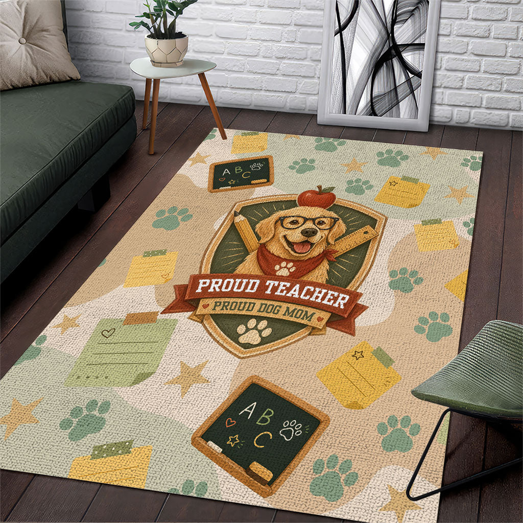 Proud Teacher Proud Dog Mom Area Rug Classroom Cute Dog Lover