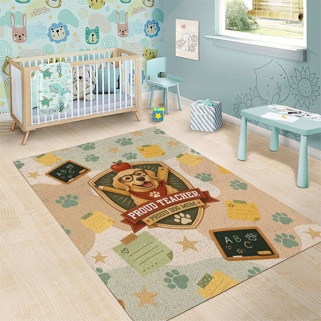 Proud Teacher Proud Dog Mom Area Rug Classroom Cute Dog Lover