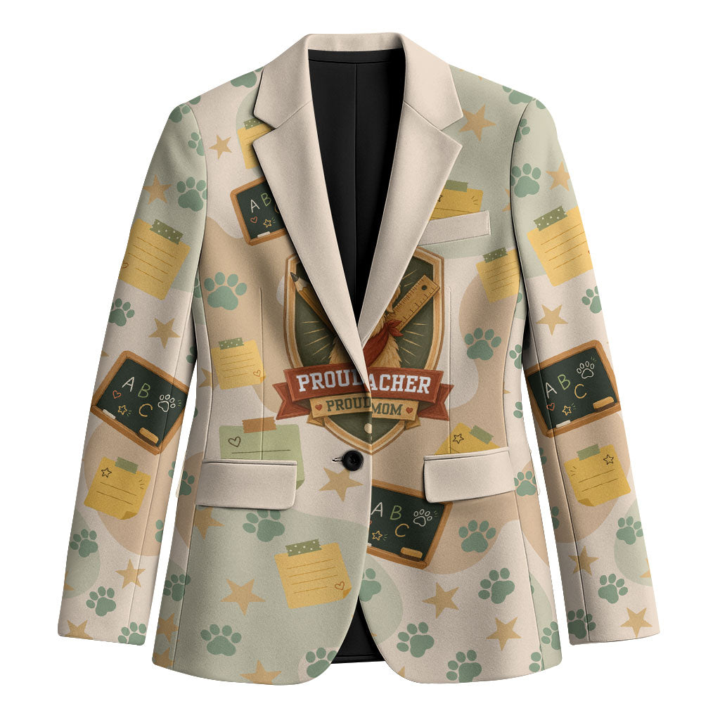 Proud Teacher Proud Dog Mom Blazer Classroom Cute Dog Lover