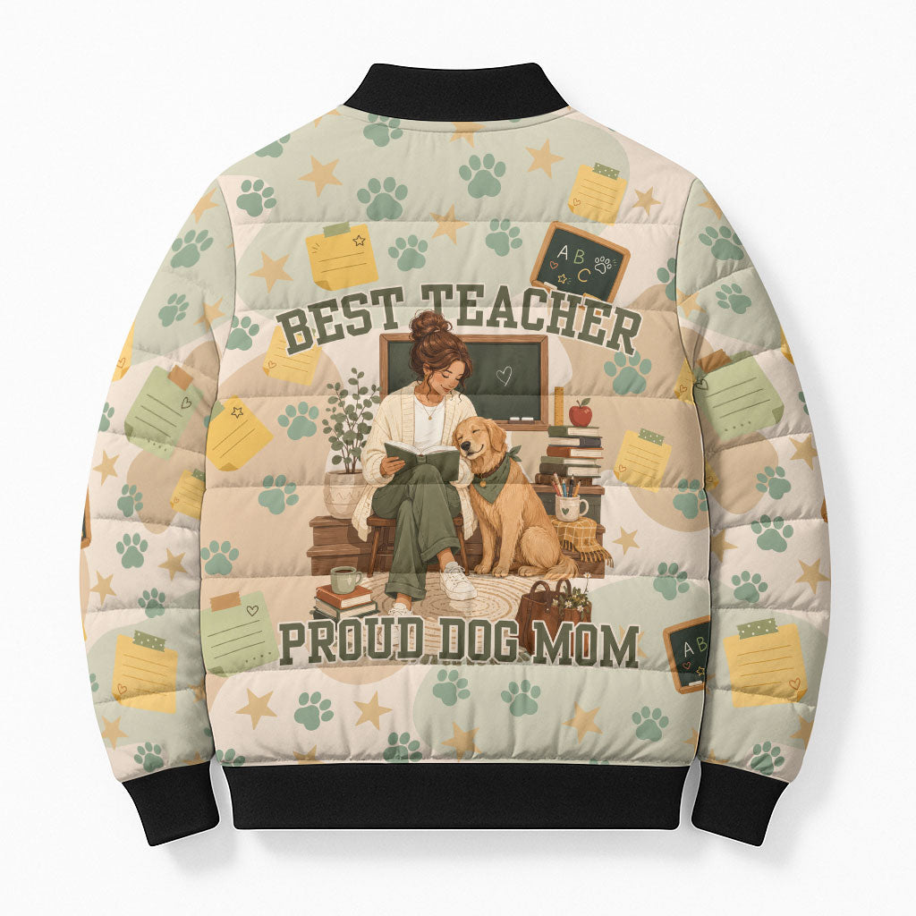 Proud Teacher Proud Dog Mom Bomber Puffer Jacket Classroom Cute Dog Lover