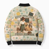Proud Teacher Proud Dog Mom Bomber Puffer Jacket Classroom Cute Dog Lover