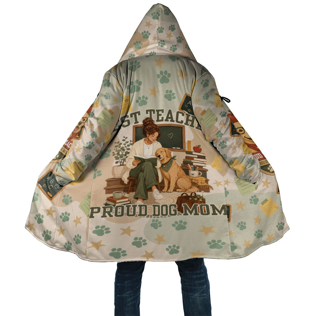 Proud Teacher Proud Dog Mom Cloak Classroom Cute Dog Lover