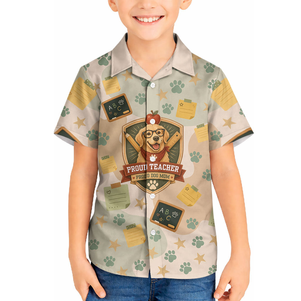 Proud Teacher Proud Dog Mom Hawaiian Shirt Classroom Cute Dog Lover