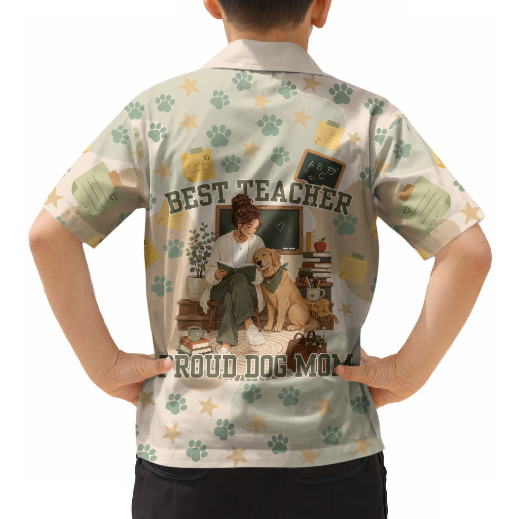 Proud Teacher Proud Dog Mom Hawaiian Shirt Classroom Cute Dog Lover