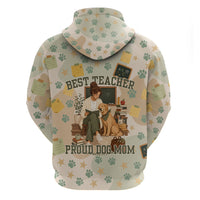 Proud Teacher Proud Dog Mom Hoodie Classroom Cute Dog Lover