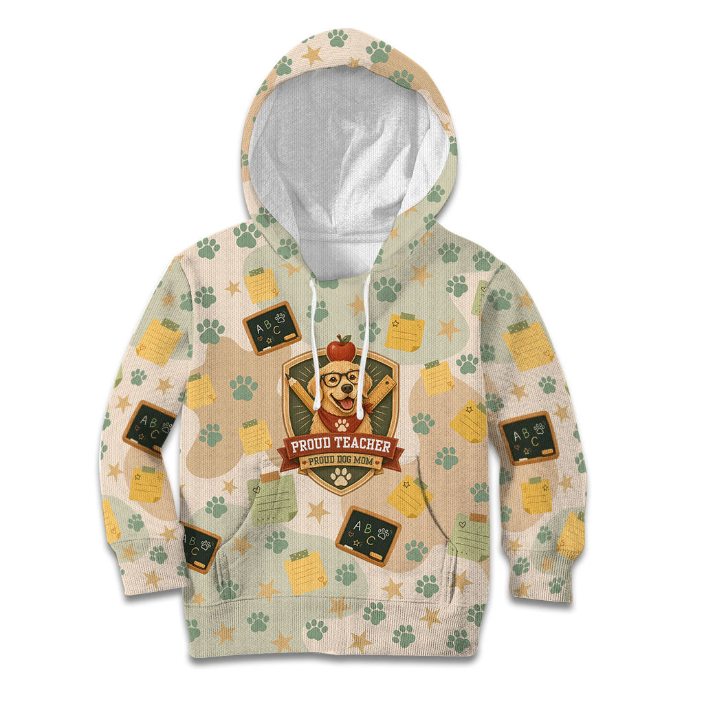 Proud Teacher Proud Dog Mom Kid Hoodie Classroom Cute Dog Lover
