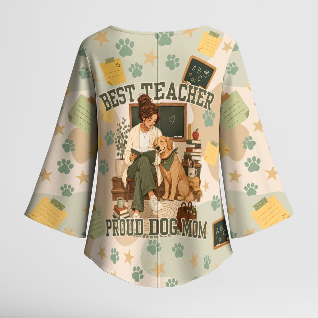 Proud Teacher Proud Dog Mom Kimono Sleeve Blouse Classroom Cute Dog Lover
