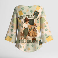 Proud Teacher Proud Dog Mom Kimono Sleeve Blouse Classroom Cute Dog Lover