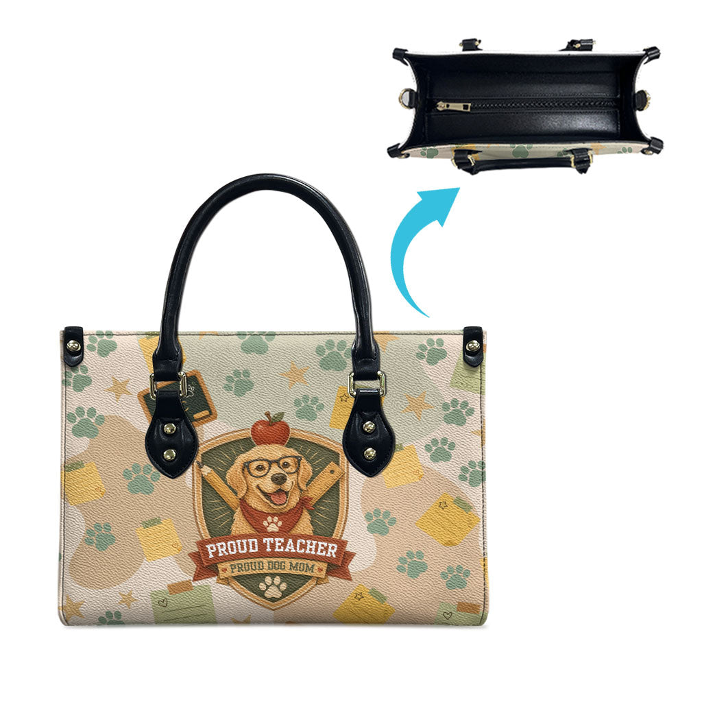 Proud Teacher Proud Dog Mom Leather Bag Classroom Cute Dog Lover