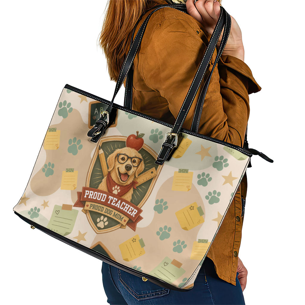 Proud Teacher Proud Dog Mom Leather Tote Bag Classroom Cute Dog Lover