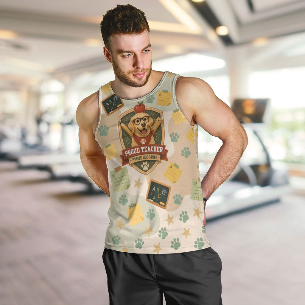Proud Teacher Proud Dog Mom Men Tank Top Classroom Cute Dog Lover