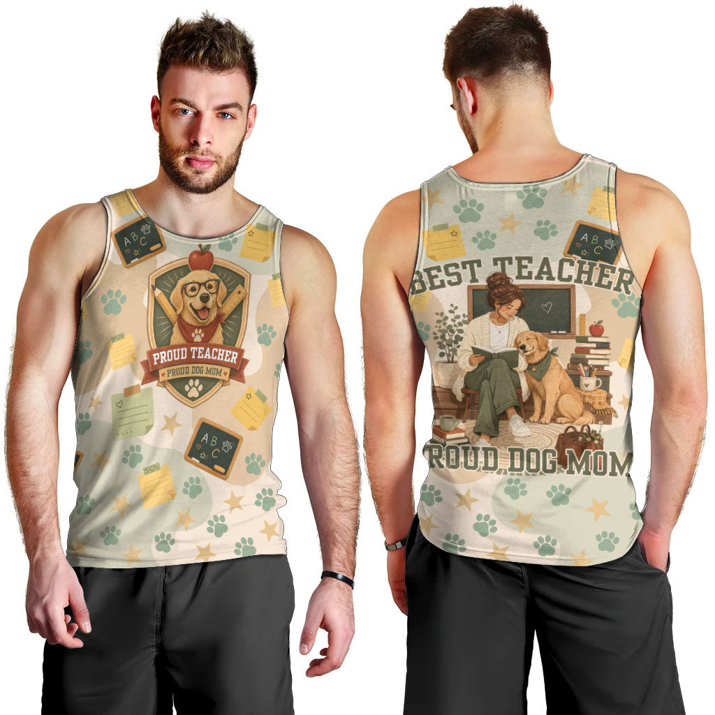 Proud Teacher Proud Dog Mom Men Tank Top Classroom Cute Dog Lover