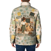 Proud Teacher Proud Dog Mom Padded Jacket Classroom Cute Dog Lover