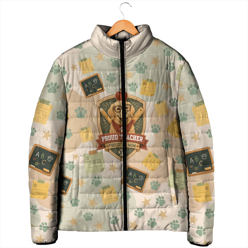 Proud Teacher Proud Dog Mom Padded Jacket Classroom Cute Dog Lover