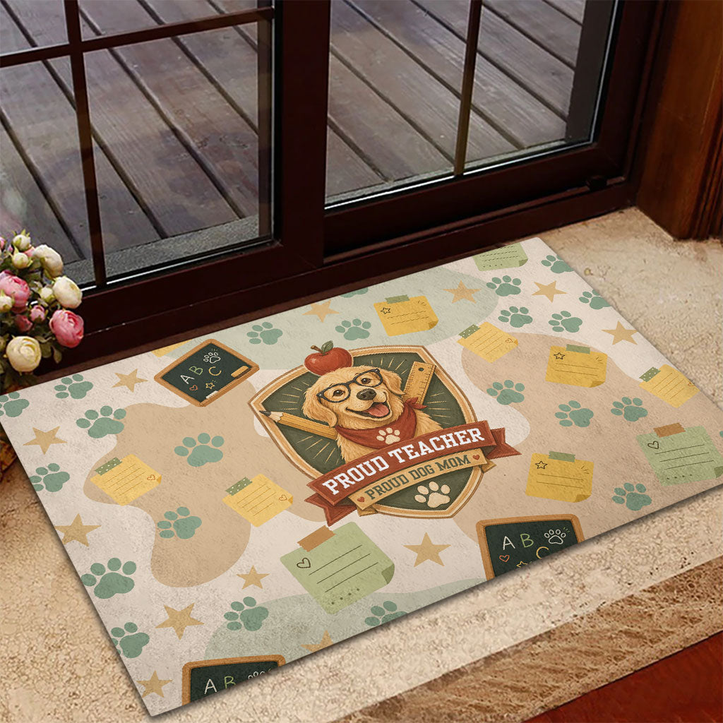 Proud Teacher Proud Dog Mom Rubber Doormat Classroom Cute Dog Lover