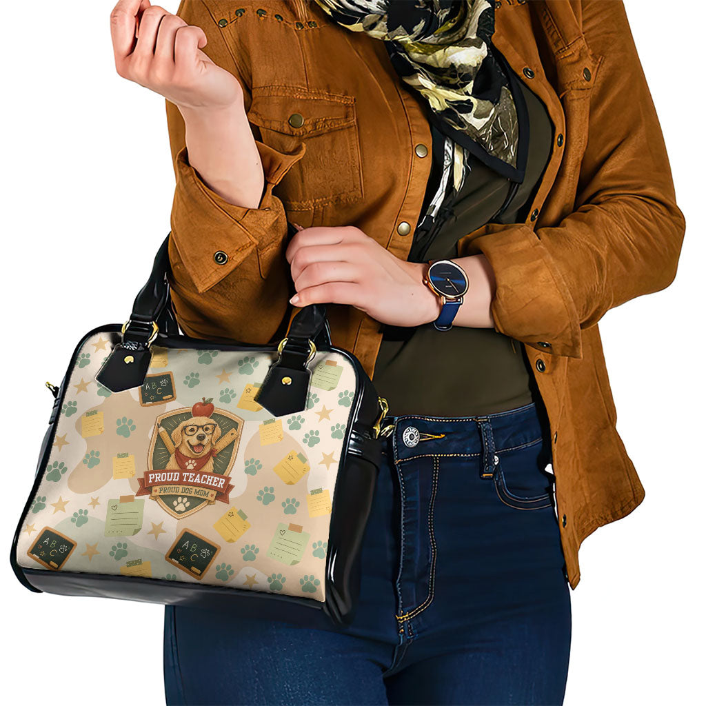 Proud Teacher Proud Dog Mom Shoulder Handbag Classroom Cute Dog Lover