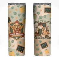 Proud Teacher Proud Dog Mom Skinny Tumbler Classroom Cute Dog Lover