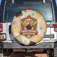 Proud Teacher Proud Dog Mom Spare Tire Cover Classroom Cute Dog Lover