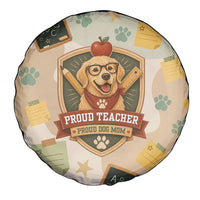 Proud Teacher Proud Dog Mom Spare Tire Cover Classroom Cute Dog Lover