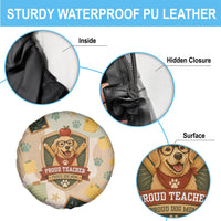 Proud Teacher Proud Dog Mom Spare Tire Cover Classroom Cute Dog Lover