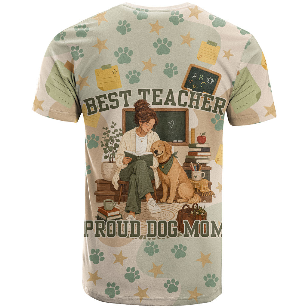 Proud Teacher Proud Dog Mom T Shirt Classroom Cute Dog Lover