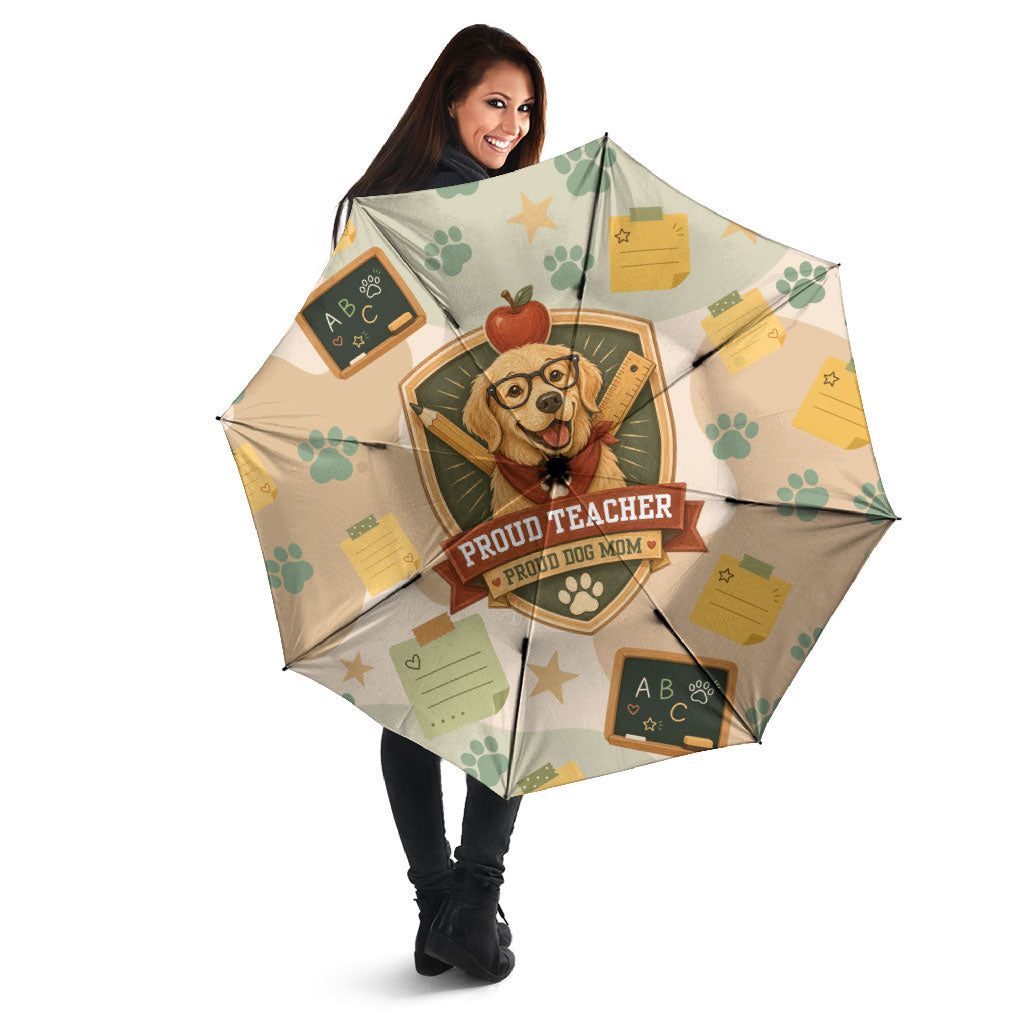 Proud Teacher Proud Dog Mom Umbrella Classroom Cute Dog Lover