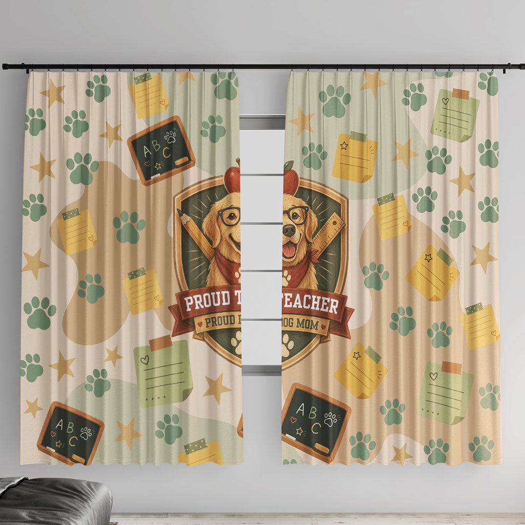Proud Teacher Proud Dog Mom Window Curtain Classroom Cute Dog Lover