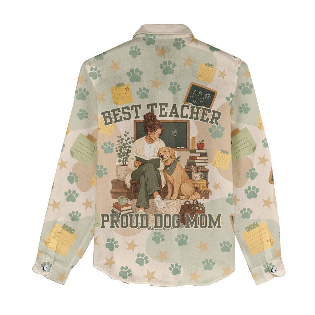 Proud Teacher Proud Dog Mom Women Casual Shirt Classroom Cute Dog Lover
