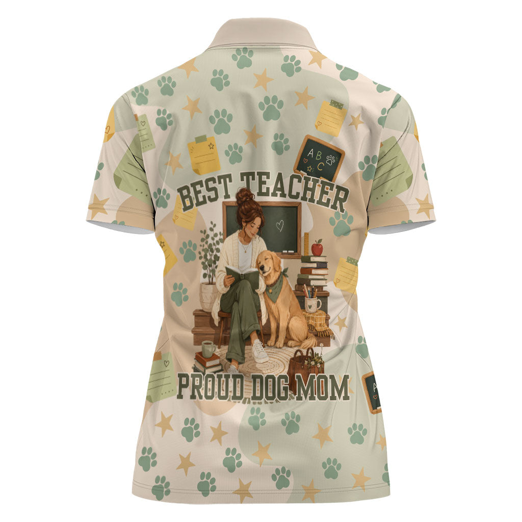 Proud Teacher Proud Dog Mom Women Polo Shirt Classroom Cute Dog Lover