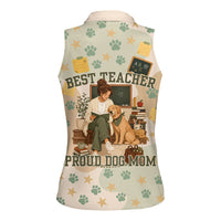 Proud Teacher Proud Dog Mom Women Sleeveless Polo Shirt Classroom Cute Dog Lover