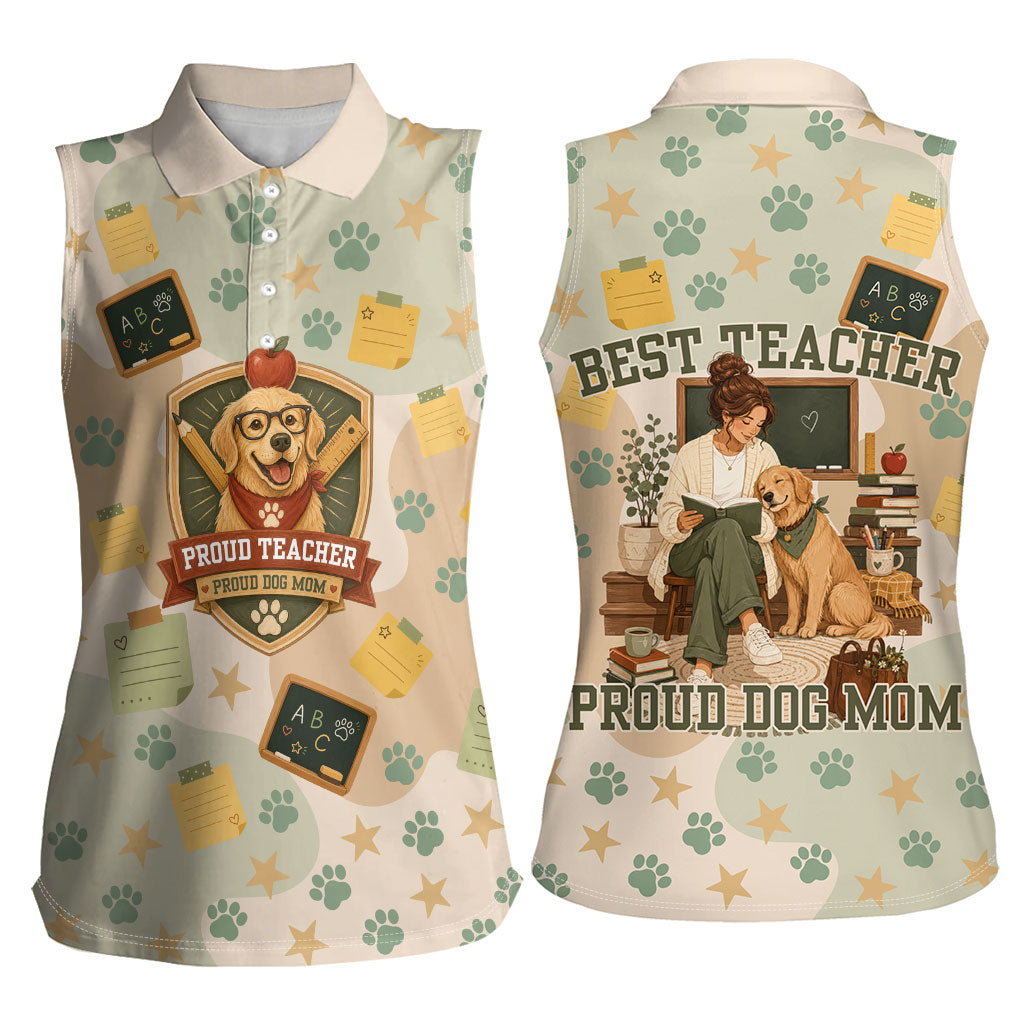Proud Teacher Proud Dog Mom Women Sleeveless Polo Shirt Classroom Cute Dog Lover