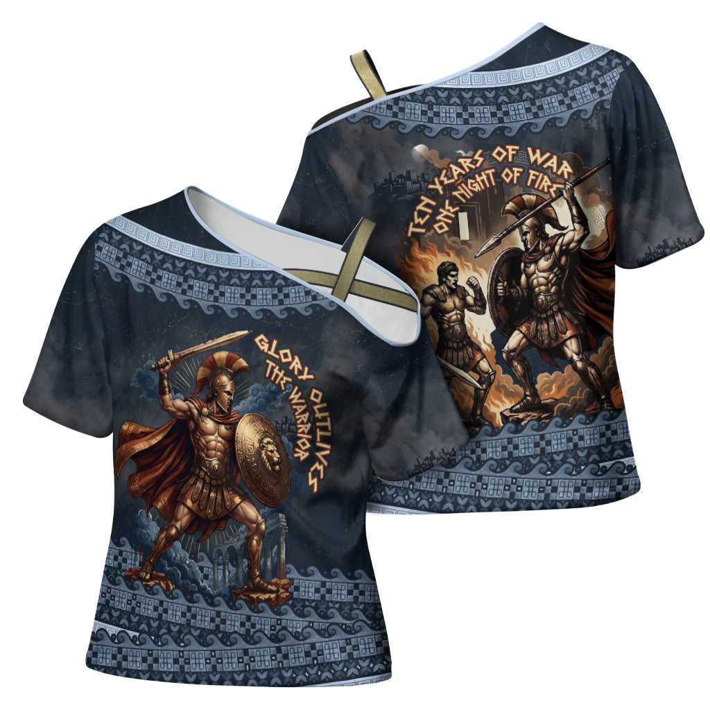 Trojan War Glory Outlives Warrior Cross Shoulder Shirt Spartan Achilles Warrior Battle Greek