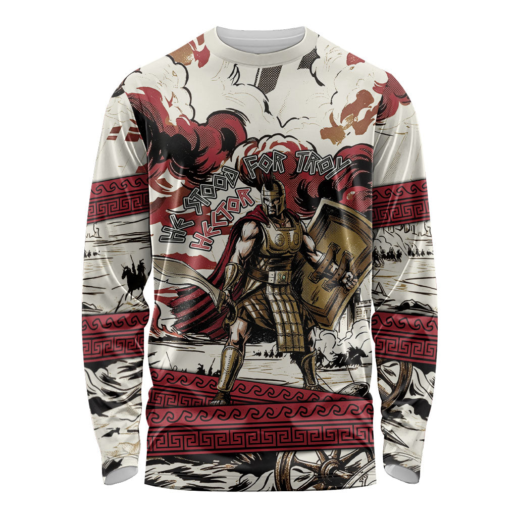 Hector Iliad Stood For Troy Long Sleeve Shirt Ancient Greek Trojan Prince Hector Sword Shield Battle