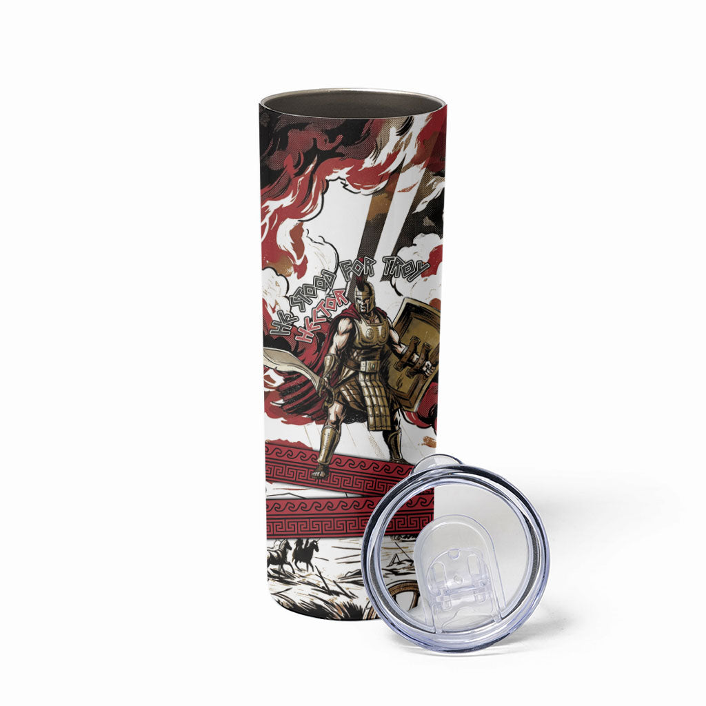 Hector Iliad Stood For Troy Skinny Tumbler Ancient Greek Trojan Prince Hector Sword Shield Battle