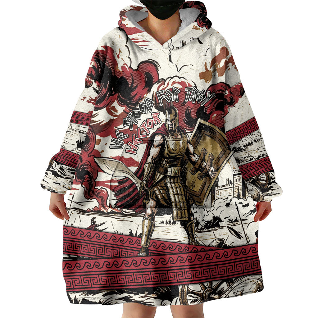 Hector Iliad Stood For Troy Wearable Blanket Hoodie Ancient Greek Trojan Prince Hector Sword Shield Battle