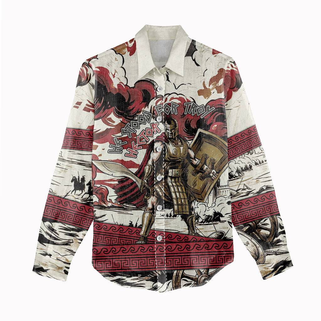 Hector Iliad Stood For Troy Women Casual Shirt Ancient Greek Trojan Prince Hector Sword Shield Battle