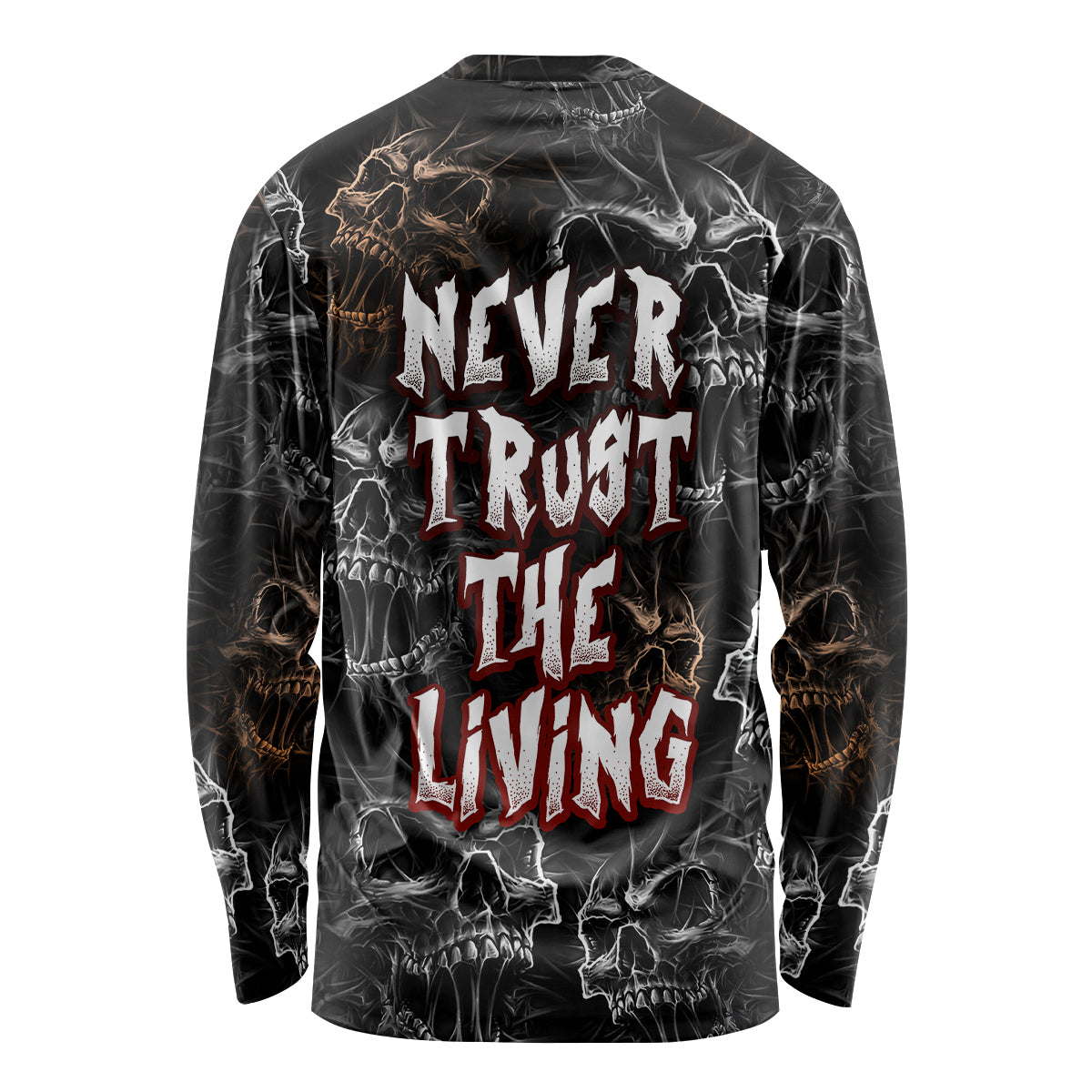 Skull Pattern Long Sleeve Shirt Never Trust The Living - Wonder Print Shop