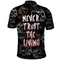 Skull Pattern Polo Shirt Never Trust The Living - Wonder Print Shop