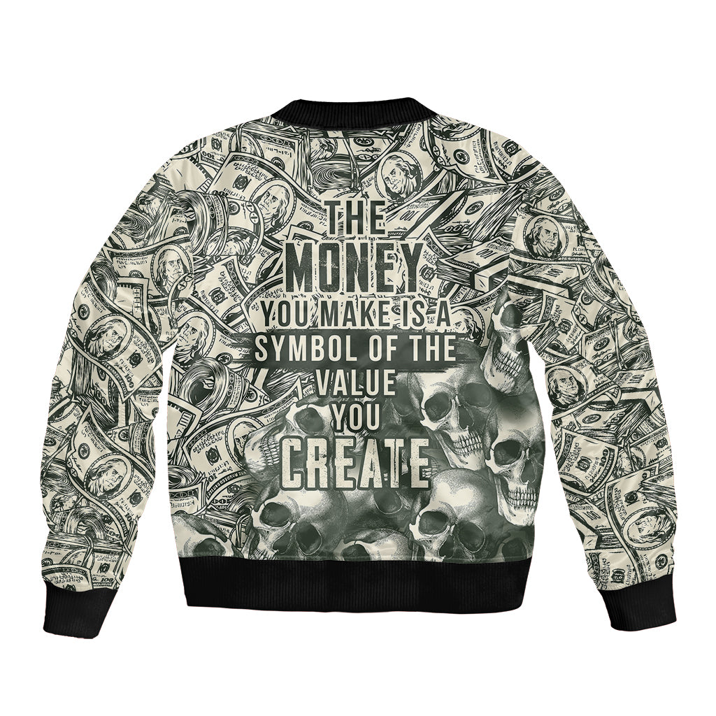 Skull Money Bomber Jacket The Money You Make Is A Symbol - Wonder Print Shop