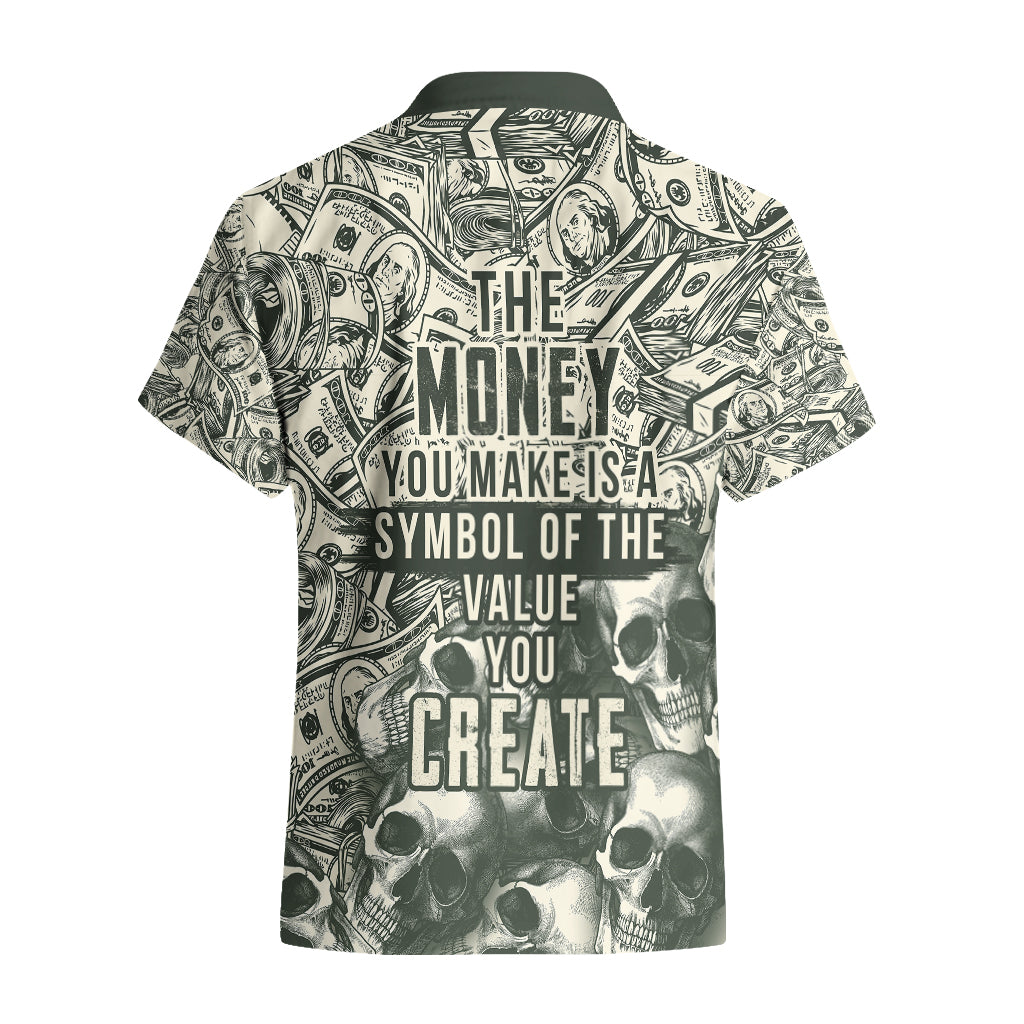 skull-money-hawaiian-shirt-the-money-you-make-is-a-symbol