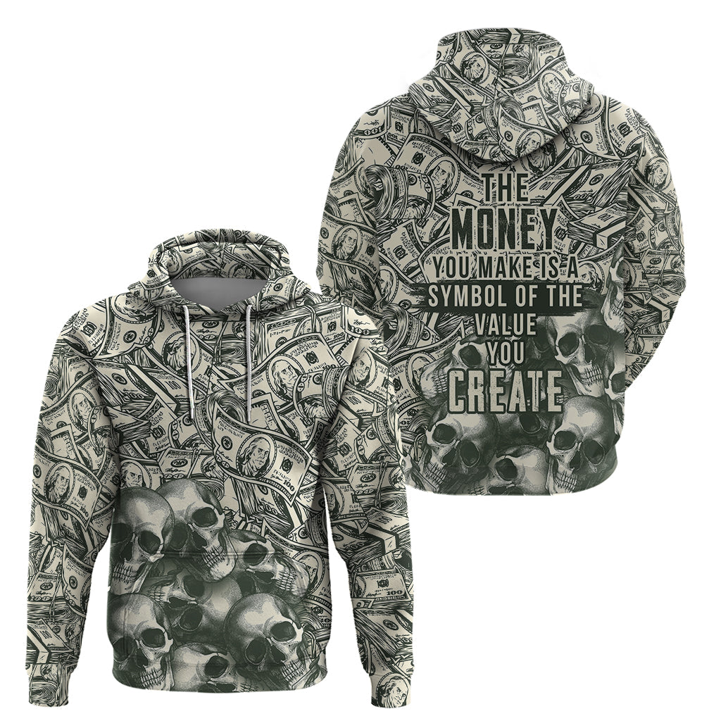 Skull Money Hoodie The Money You Make Is A Symbol - Wonder Print Shop