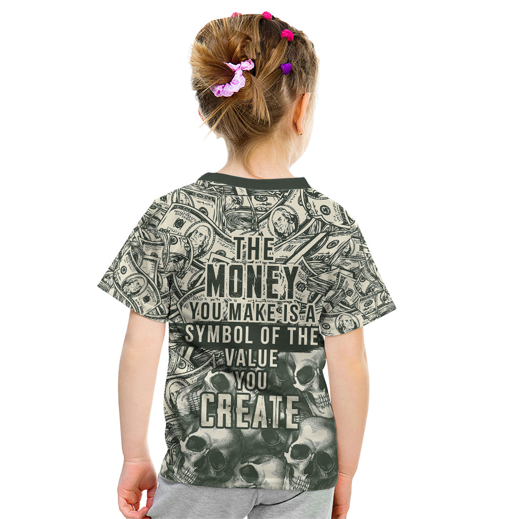 Skull Money Kid T Shirt The Money You Make Is A Symbol - Wonder Print Shop