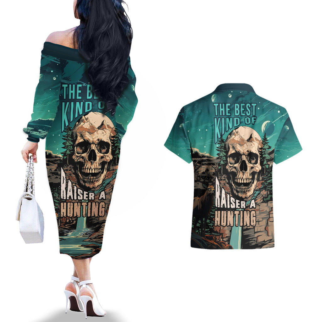 Skull Hunt Couples Matching Off The Shoulder Long Sleeve Dress and Hawaiian Shirt The Best Kine Of Raiser A Hunting - Wonder Print Shop