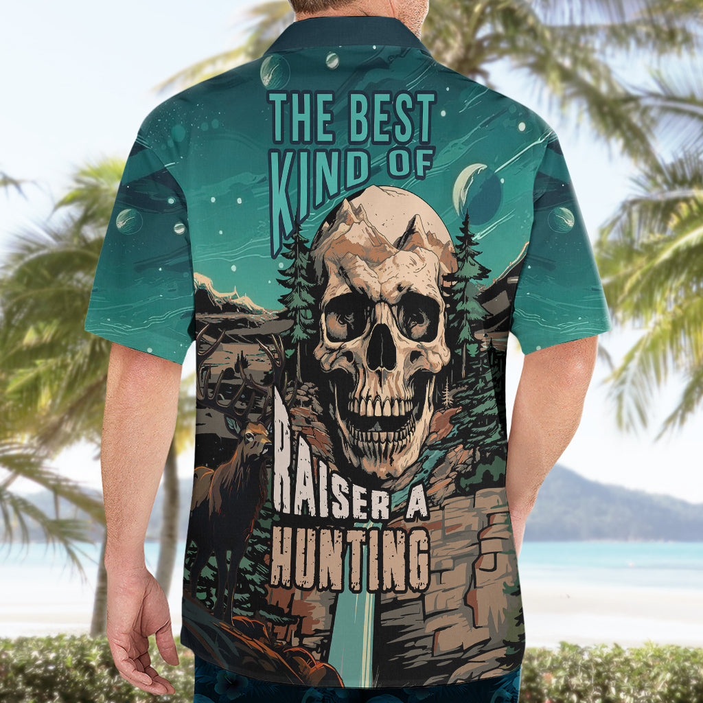 Skull Hunt Hawaiian Shirt The Best Kine Of Raiser A Hunting - Wonder Print Shop