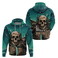 Skull Hunt Hoodie The Best Kine Of Raiser A Hunting - Wonder Print Shop