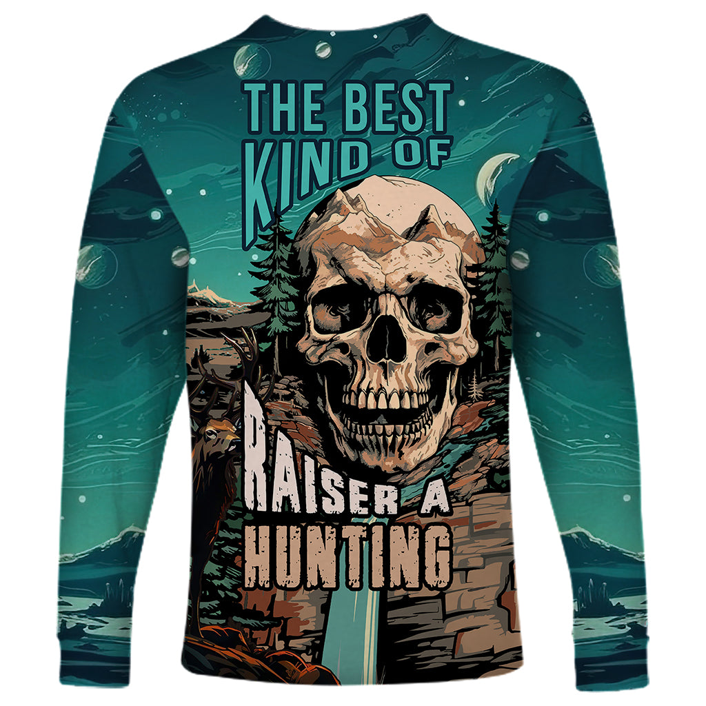 Skull Hunt Long Sleeve Shirt The Best Kine Of Raiser A Hunting - Wonder Print Shop
