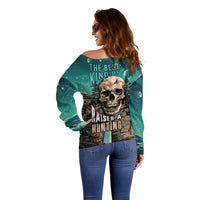 Skull Hunt Off Shoulder Sweater The Best Kine Of Raiser A Hunting - Wonder Print Shop