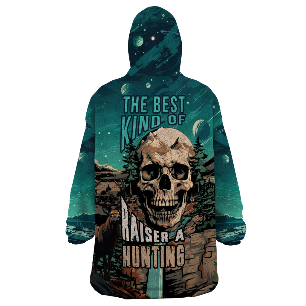 Skull Hunt Wearable Blanket Hoodie The Best Kine Of Raiser A Hunting - Wonder Print Shop